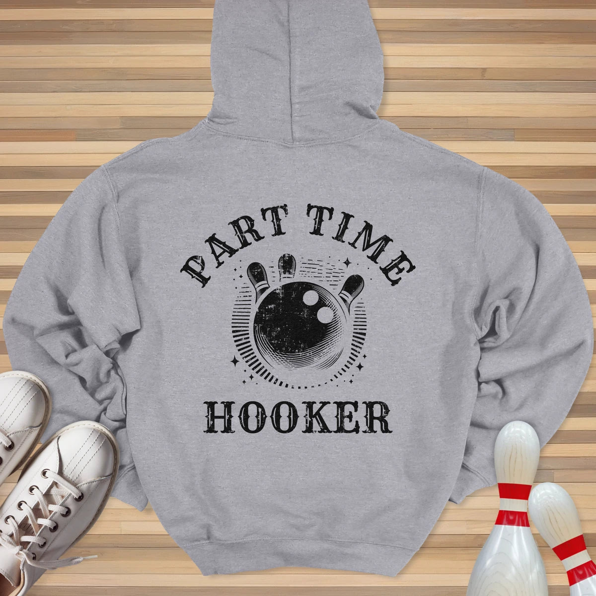 Part Time Hoodie