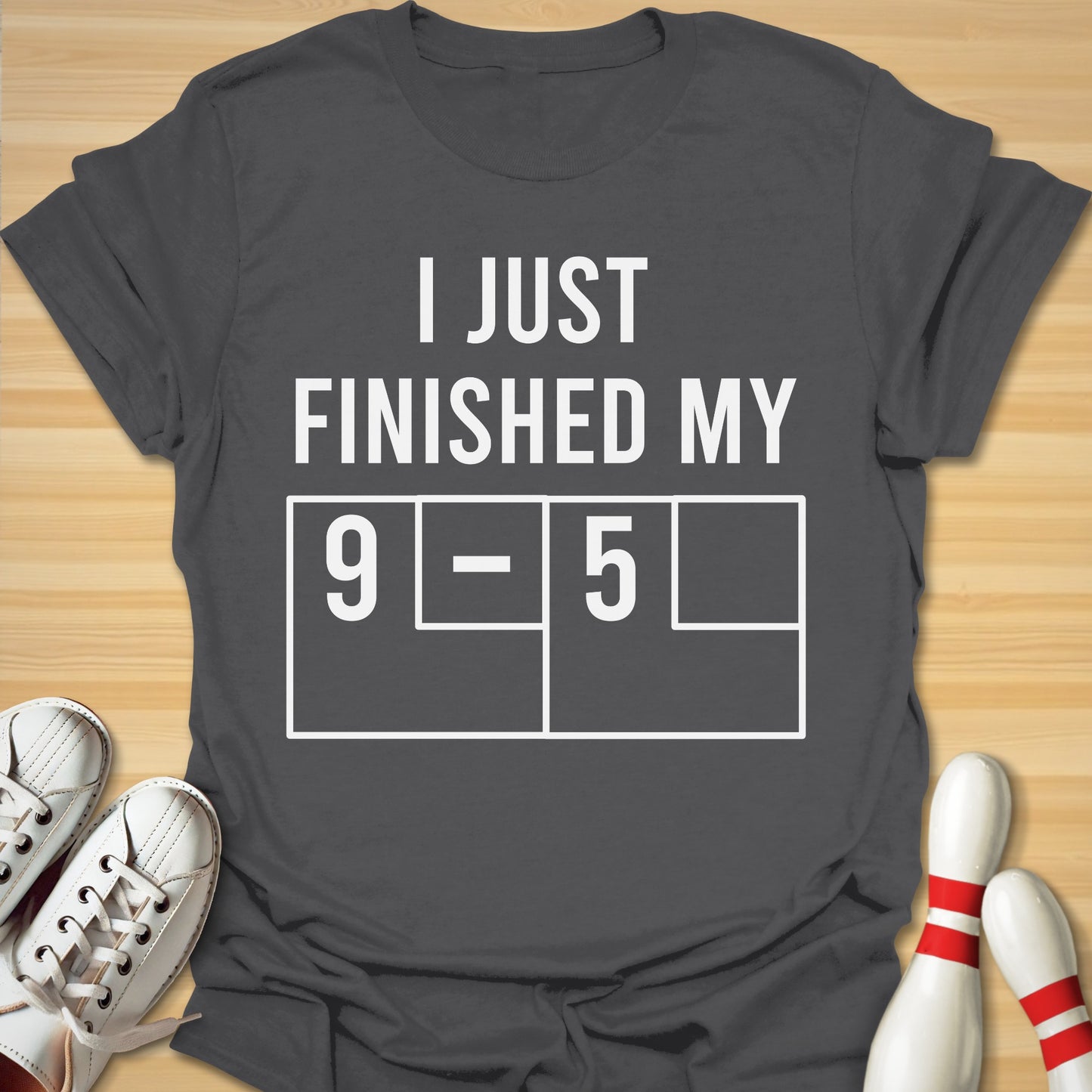 Bowling After 9-5 T-Shirt