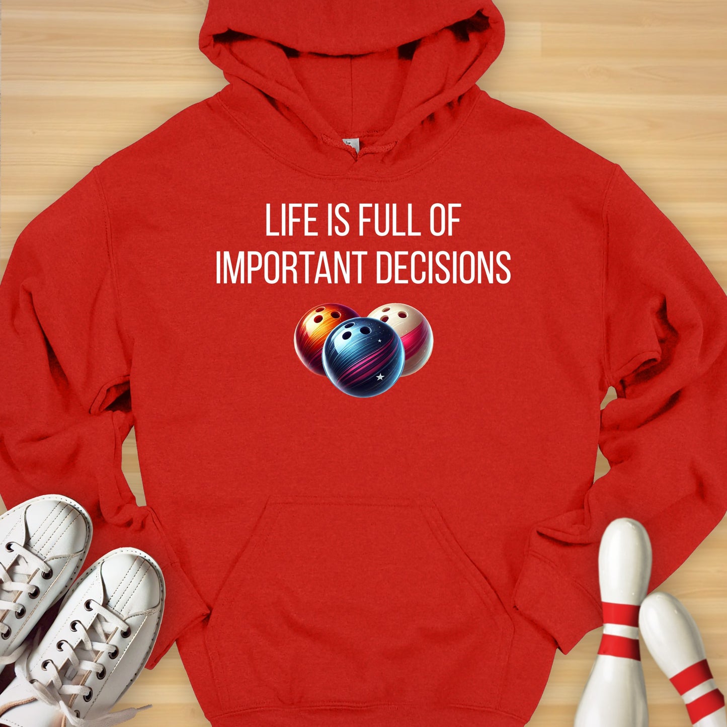 Important Decisions Hoodie