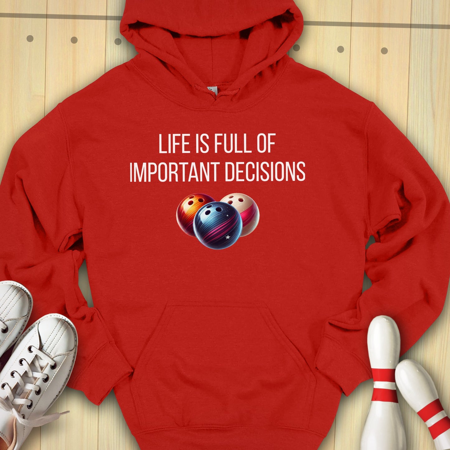 Important Decisions Hooded Sweatshirt