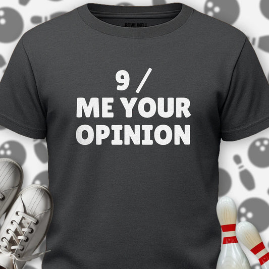 Spare Me Your Opinion T-Shirt