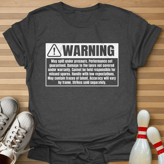 Low Skill Warning T-Shirt