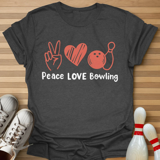 Peace Love & Bowling T-Shirt