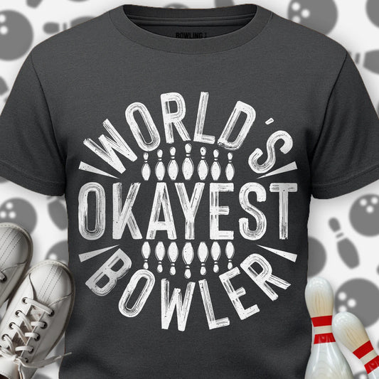 World's Okayest T-Shirt