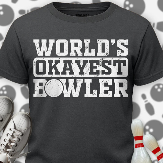 Okayest T-Shirt