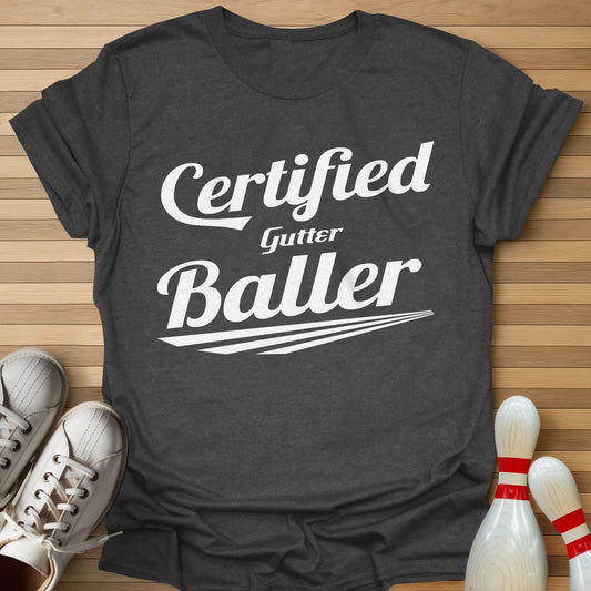 Certified... Baller T-Shirt