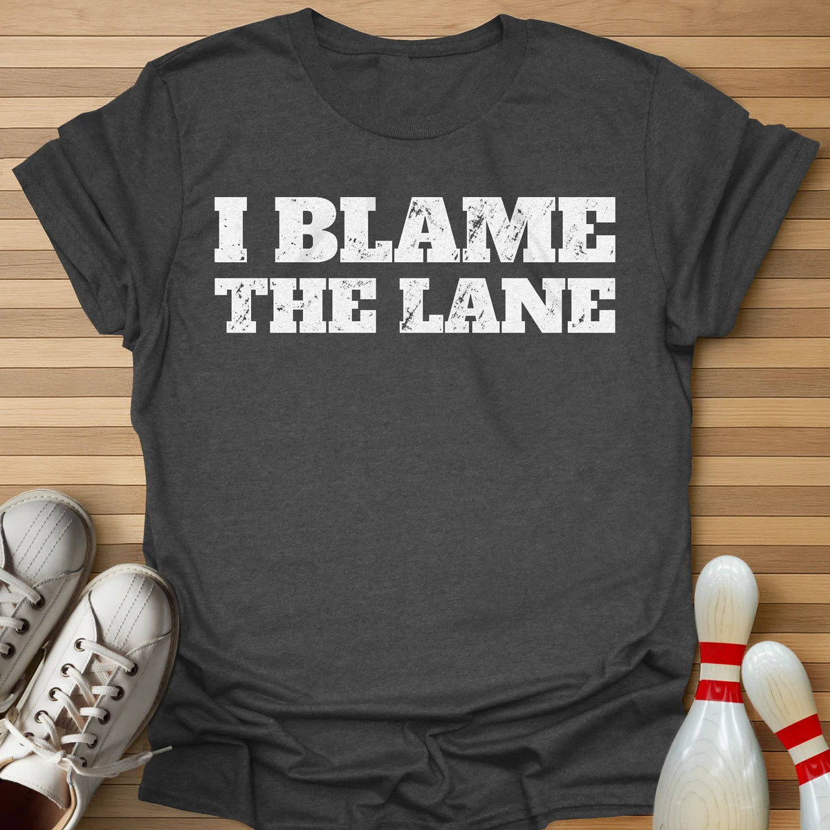 Blame The Lane T-Shirt