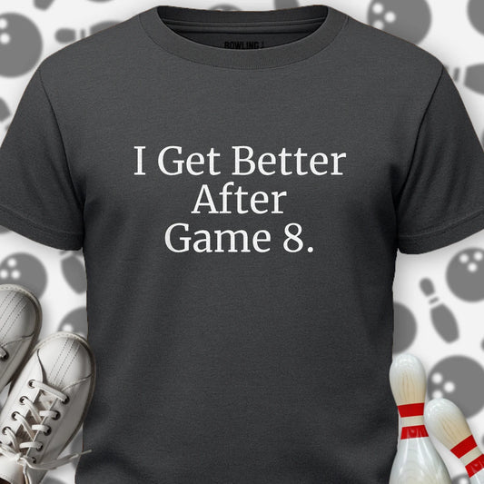 After The 8th Game T-Shirt