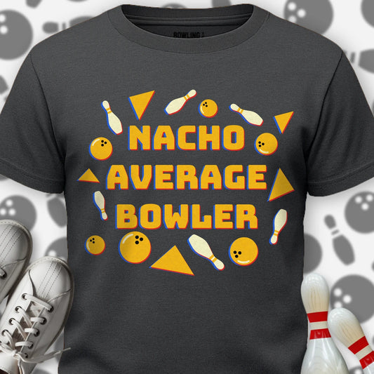 Nacho Average Bowler T-Shirt