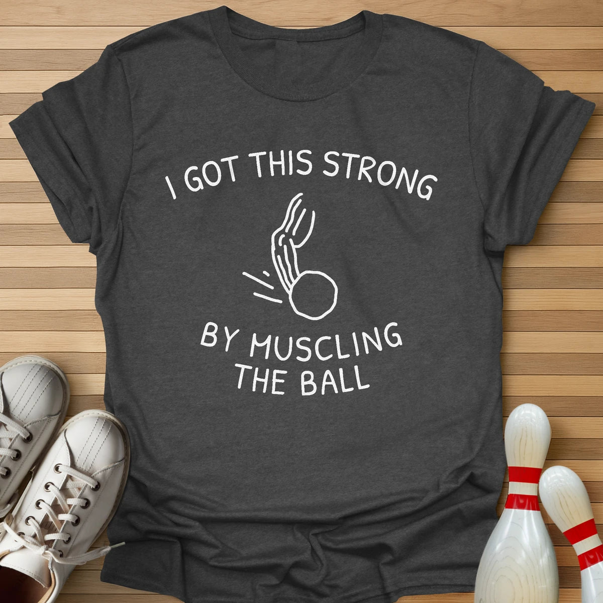 Muscle The Ball T-Shirt