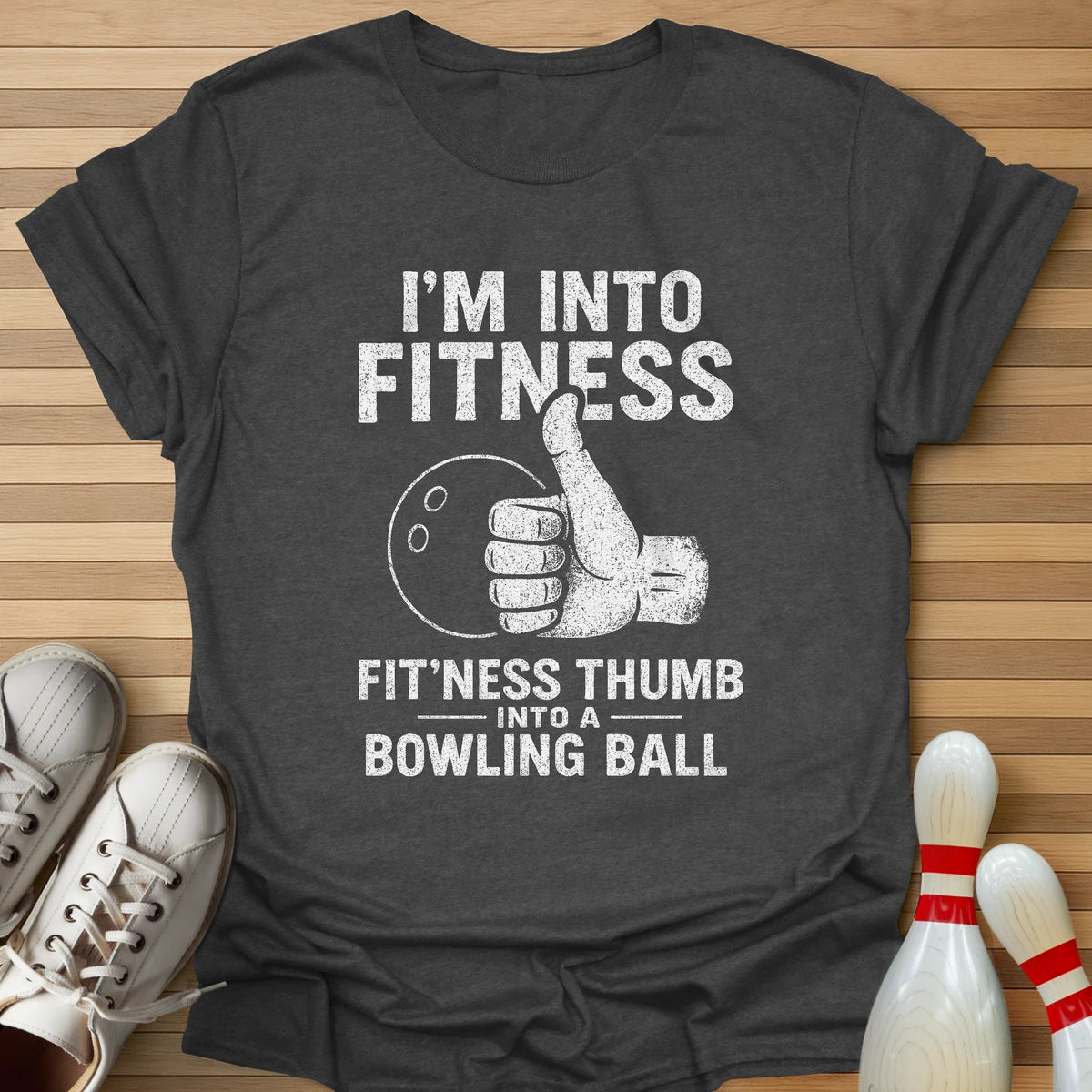 I'm Into Fitness T-Shirt