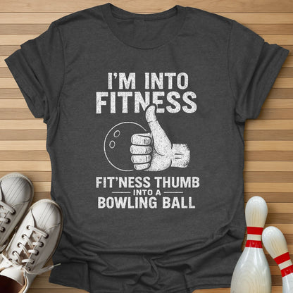 I'm Into Fitness T-Shirt