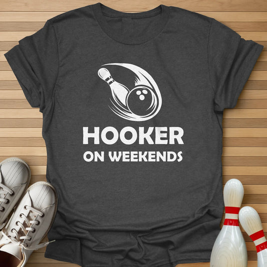 On Weekends T-Shirt