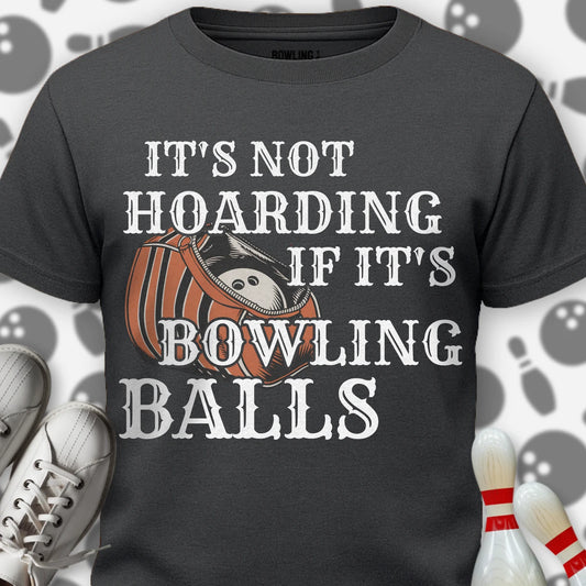 It's Not Hoarding T-Shirt