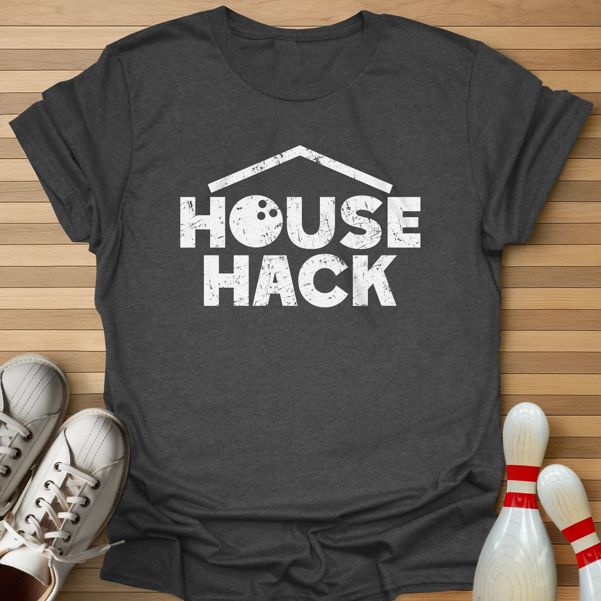 House Hack T-Shirt