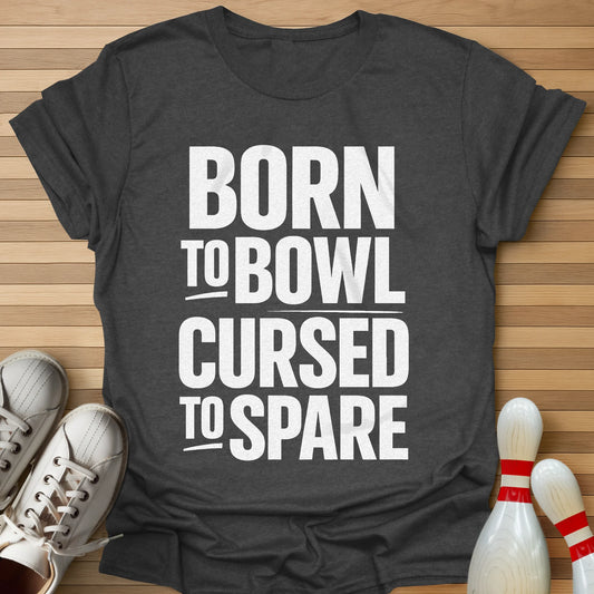 Born To Bowl T-Shirt