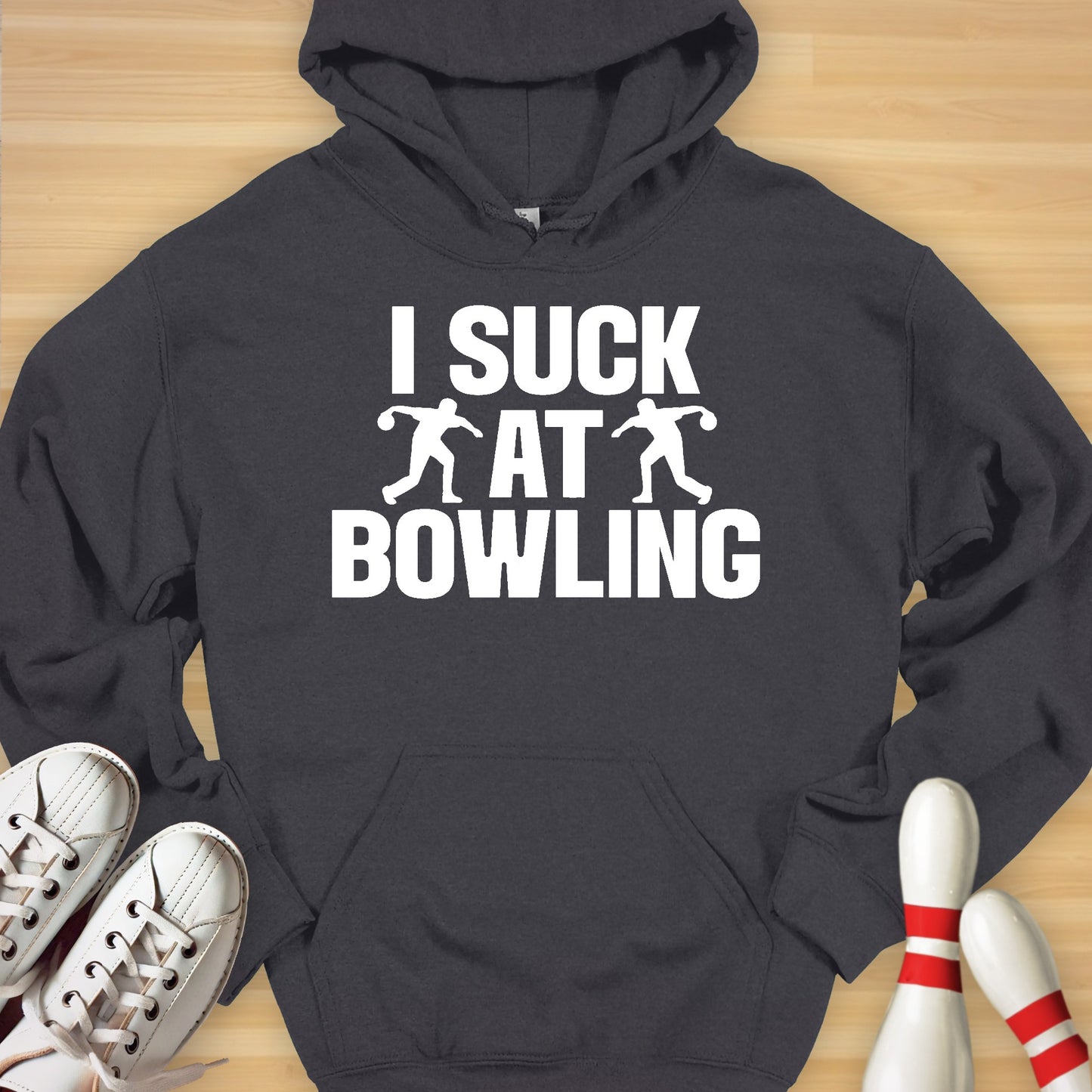 I Suck At Bowling Hoodie