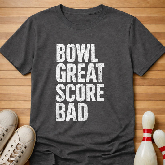 Bowl Great T-Shirt