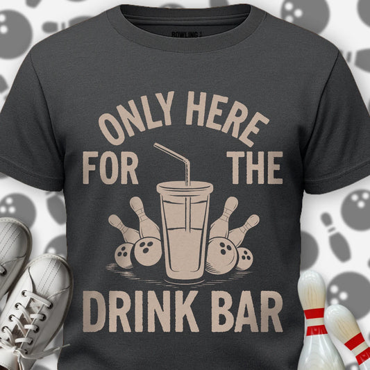 Only Here For T-Shirt