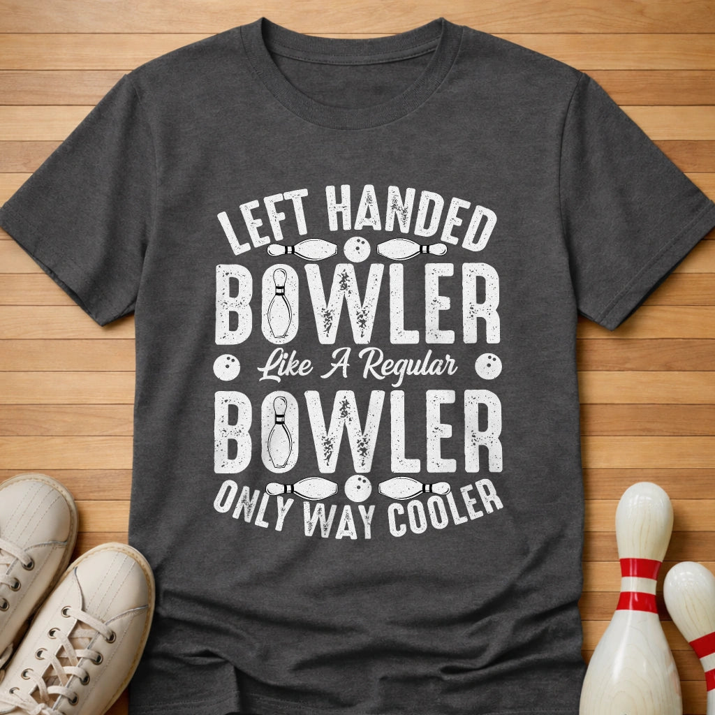 Left Handed Way Cooler T-Shirt