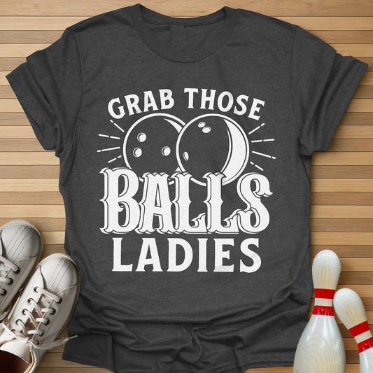 Grab Them T-Shirt