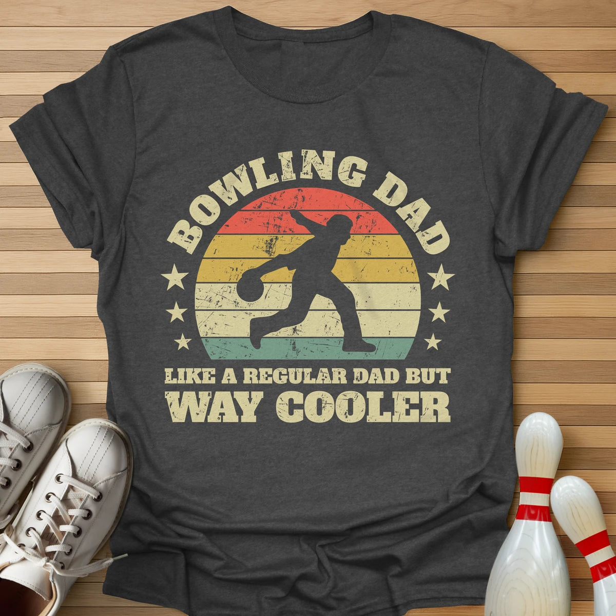 Bowling Dad Way Cooler Sunrise T-Shirt