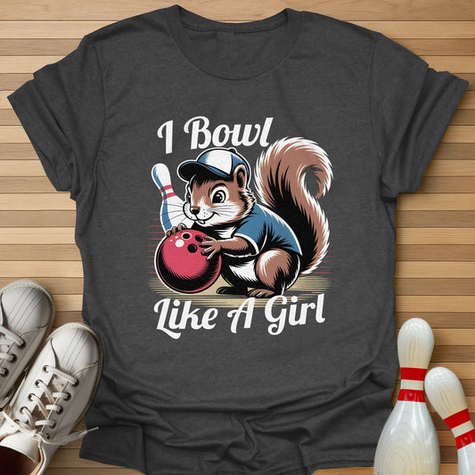 Like A Girl T-Shirt