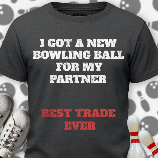 Partner Best Trade Ever T-Shirt