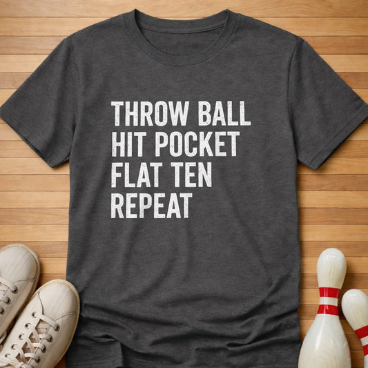 Throw Flat Ten Repeat T-Shirt