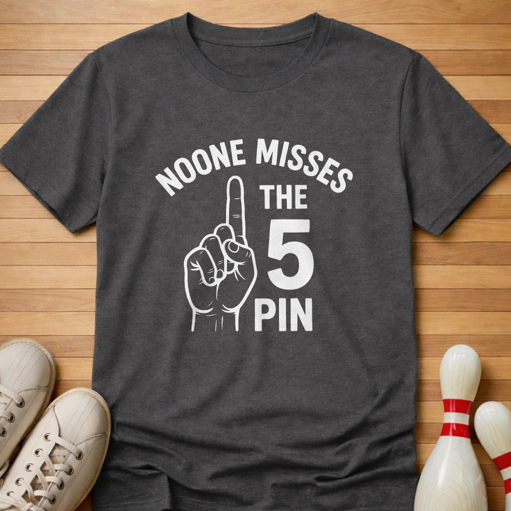 Noone Misses The 5 Pin T-Shirt