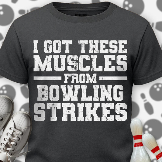 Muscles From Strikes T-Shirt
