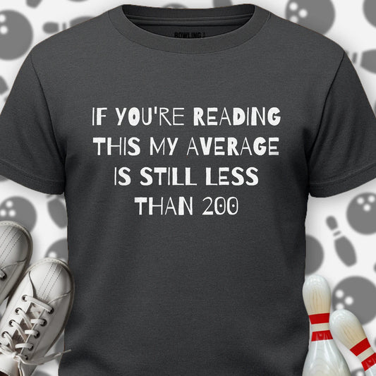 If Reading Less Than 200 T-Shirt