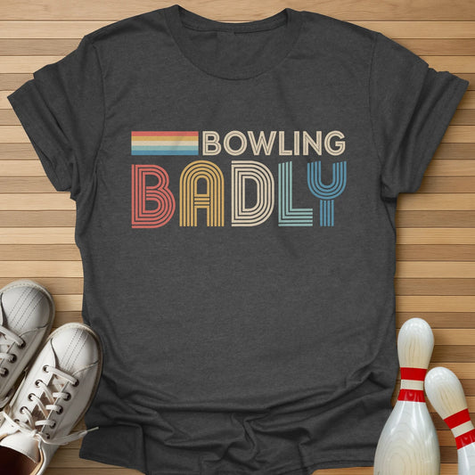 Retro Bowling Badly T-Shirt