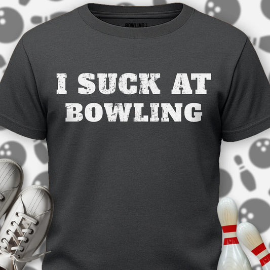 I Suck At T-Shirt