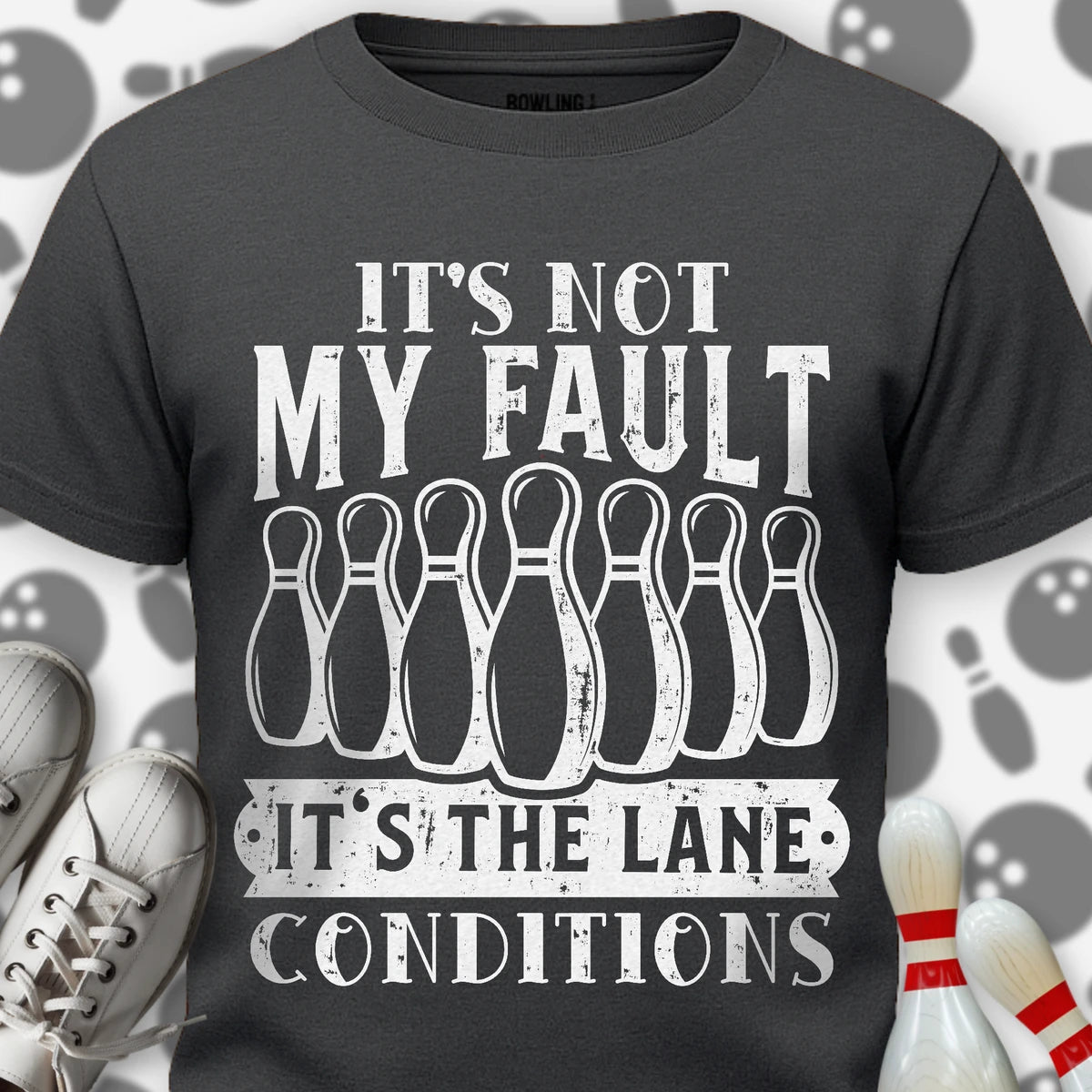 Not My Fault T-Shirt