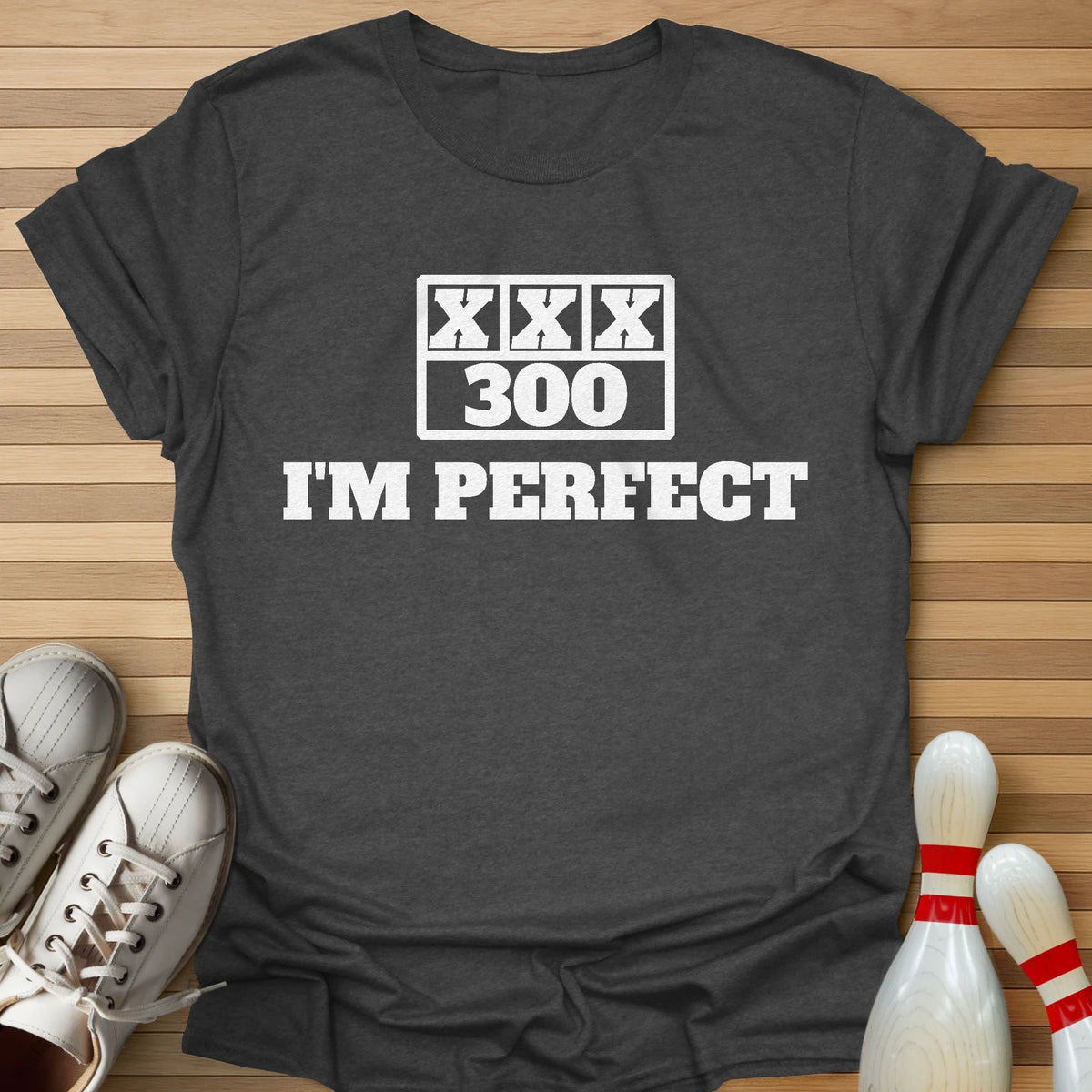 I'm Perfect Scoreboard T-Shirt