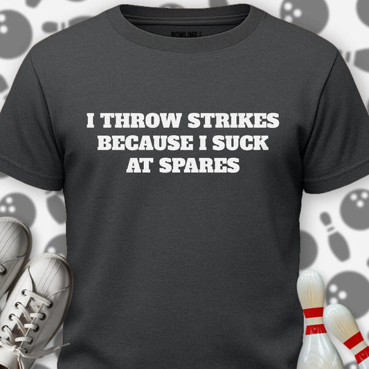 The Reason I Throw Strikes T-Shirt