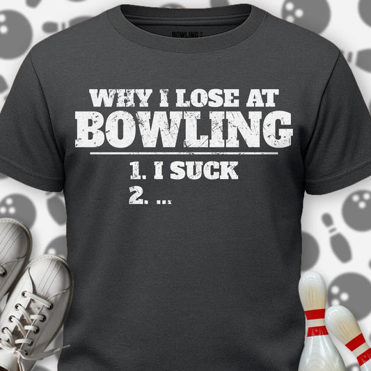 I Am Why I Lose T-Shirt