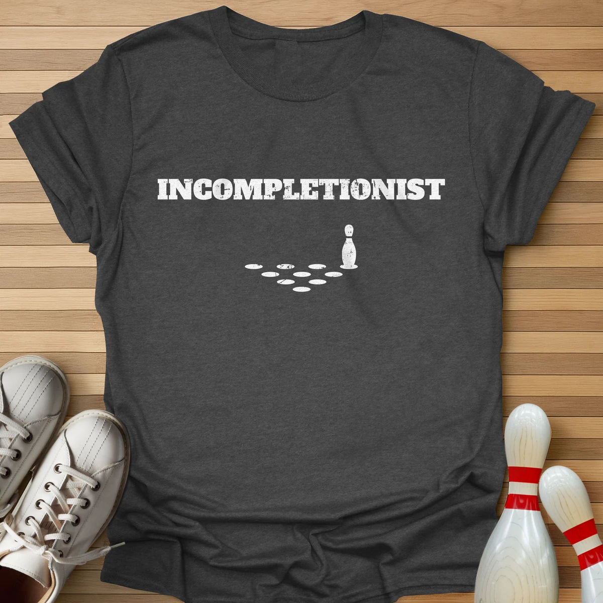 Incompletionist T-Shirt