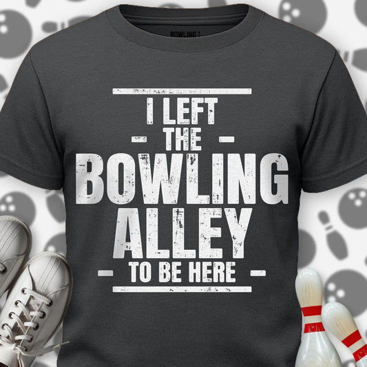 Left The Bowling Alley T-Shirt