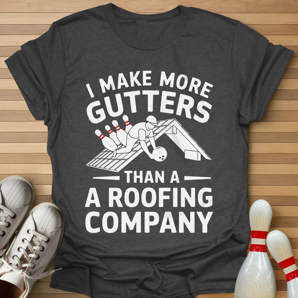 Roofing Company Gutters T-Shirt