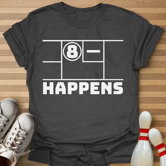 Split Happens Scoreboard T-Shirt