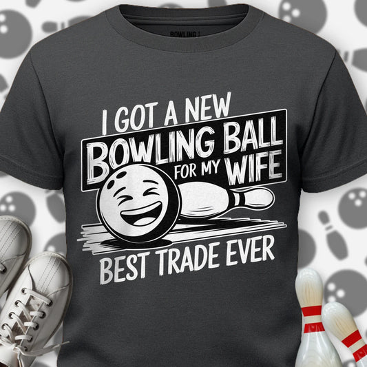 Bowling Ball For Wife T-Shirt