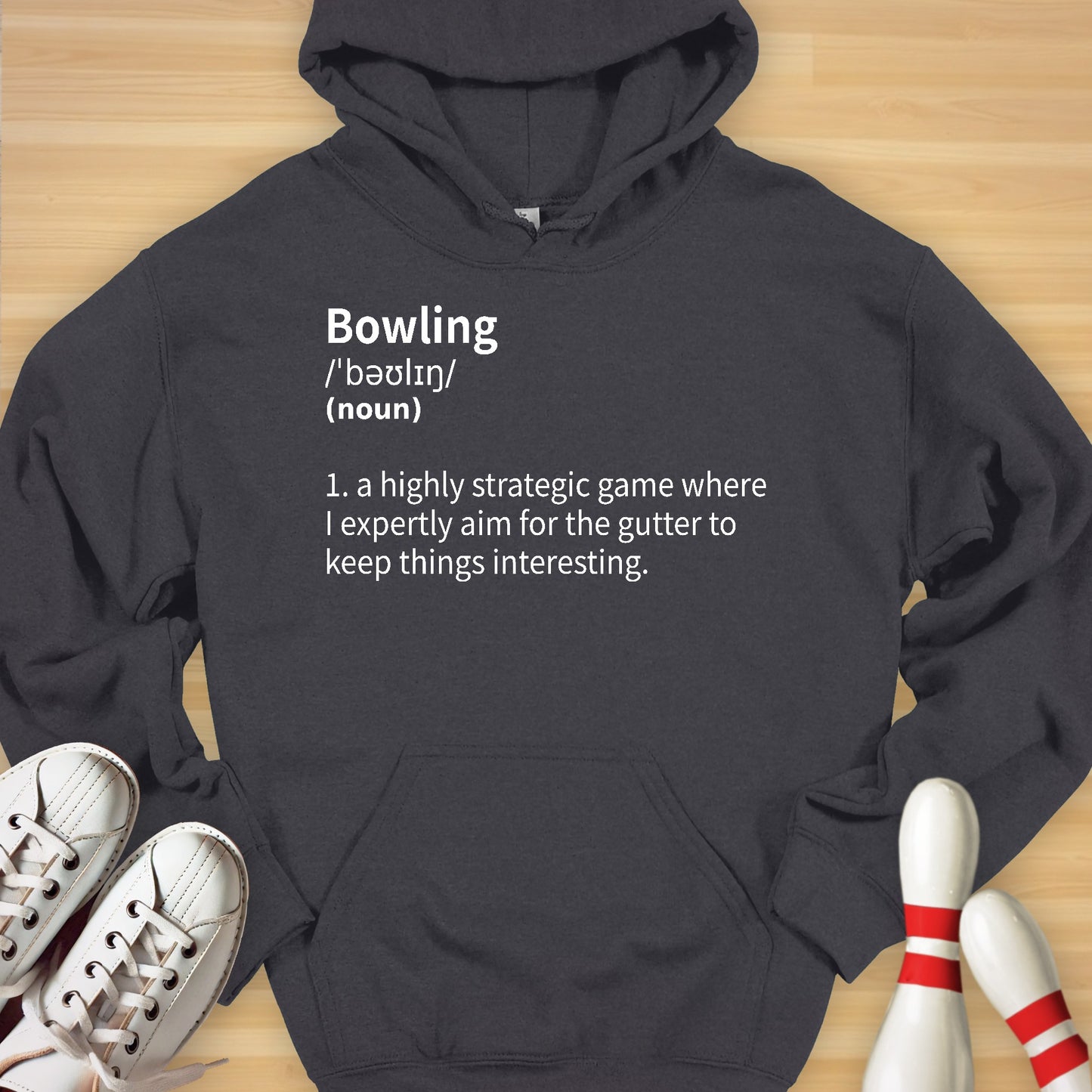 My Bowling Defined Hoodie