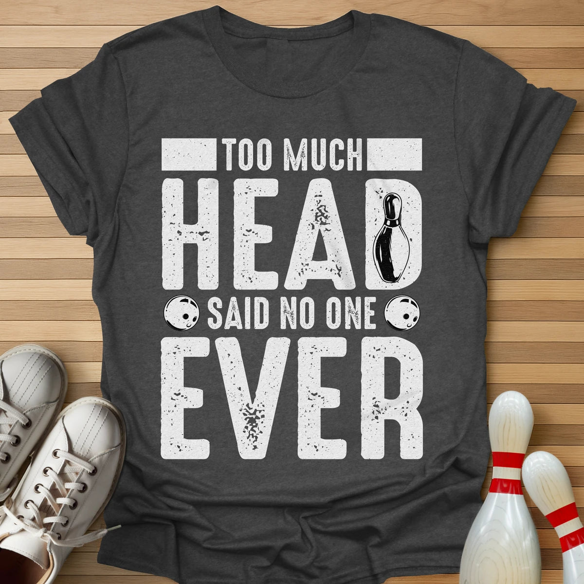 Said No One T-Shirt