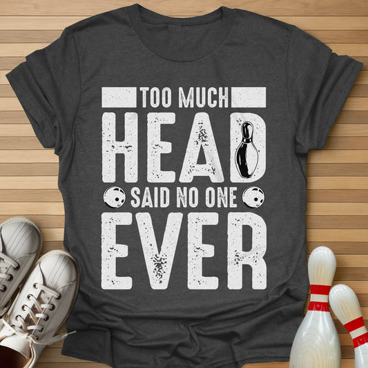 Said No One T-Shirt