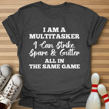 Multitasker T-Shirt
