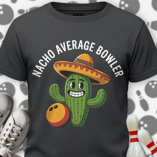 Nacho Average Bowler Cactus T-Shirt