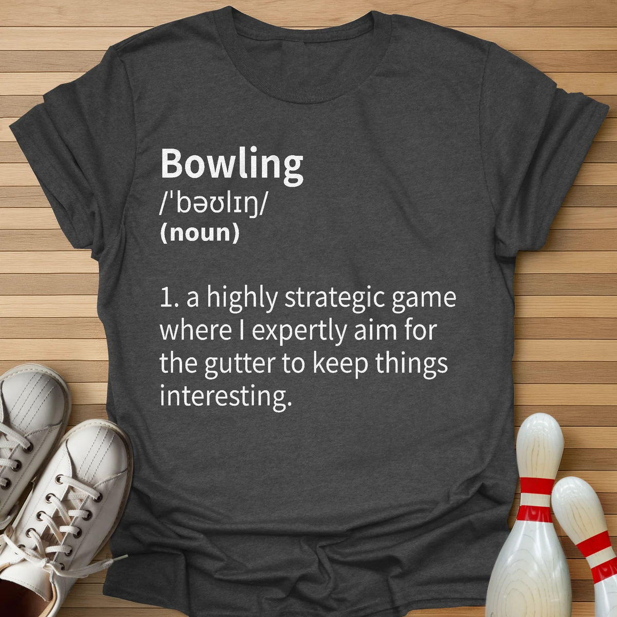 My Bowling Defined T-Shirt