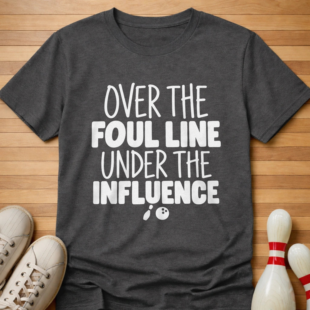 Under The Influence T-Shirt